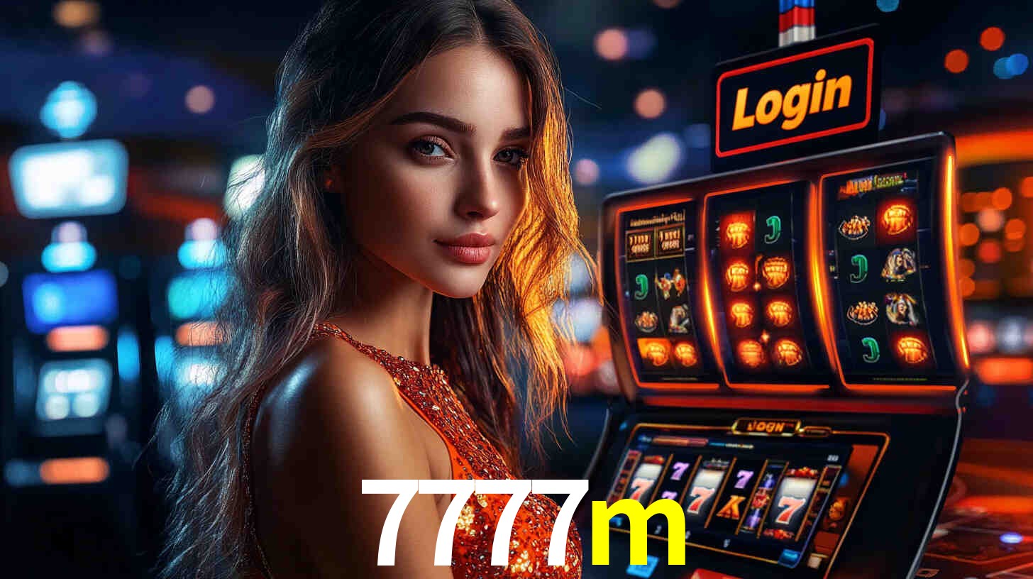 7777m - Cassino brasileiro mais escolhido - 7777m.com